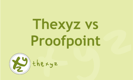 Thexyz: A Cost-Effective and Robust Alternative to ProofPoint